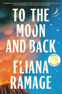 To the Moon and Back (Reese's Book Club)