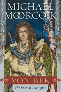 Von Bek: The Warhound and the World's Pain and the City in the Autumn Stars