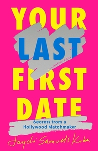 Your Last First Date