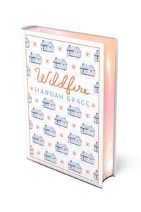 Grace, H: Wildfire: Deluxe Edition Hardcover