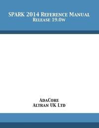 SPARK 2014 Reference Manual