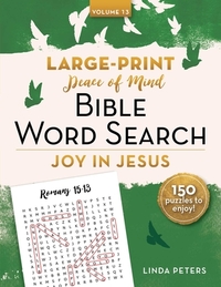 Peace of Mind Bible Word Search: Joy in Jesus