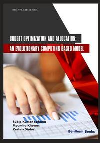 Budget Optimization and Allocation: An Evolutionary Computing Based Model
