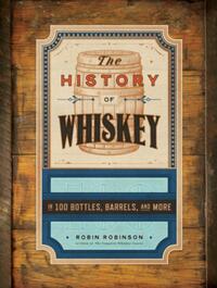 The History of Whiskey