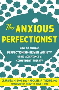 The Anxious Perfectionist