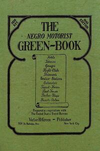 The Negro Motorist Green-Book