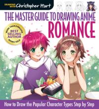 Master Guide to Drawing Anime, The: Romance