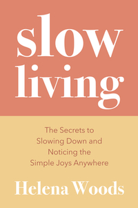 Slow Living