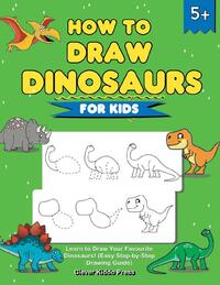 How to Draw Dinosaurs for Kids