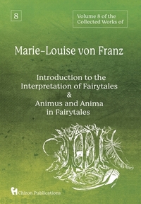 Volume 8 of the Collected Works of Marie-Louise von Franz