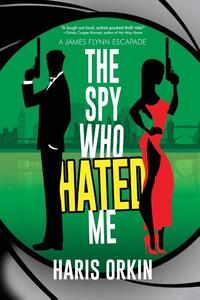 The Spy Who Hated Me