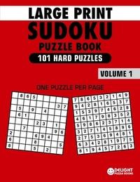 Large Print Sudoku Puzzle Book Hard: 101 Hard Sudoku Puzzles for Adults & Seniors to Improve Memory