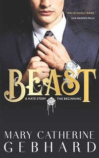 Beast: A Hate Story, The Beginning