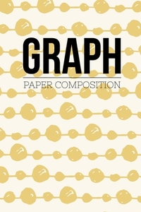 Graph Paper Composition: Graph Paper 6" x 9" Love Quad Ruled 4x4, Grid Paper for school student, office, kids Notebooks
