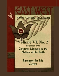 Volume VI, No. 2: December, 1933: East-West: A New Look at Old Issues