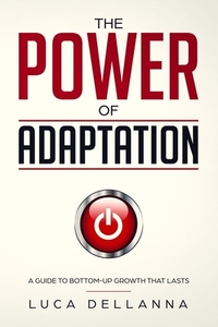 The Power of Adaptation