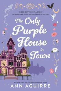 Aguirre, A: Only Purple House in Town