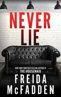 McFadden, F: Never Lie