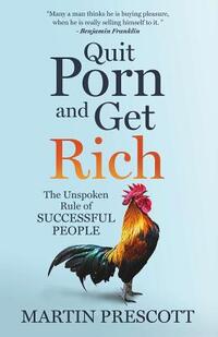 Quit Porn and Get Rich