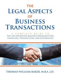 The Legal Aspects of Business Transactions