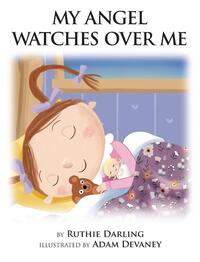 My Angel Watches Over Me