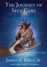 The Journey of Self Care From the Inside Out
