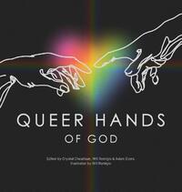 Queer Hands of God