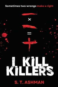 I Kill Killers