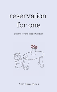 Reservation for One: Poems for the Single Woman