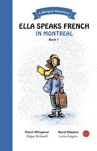 Ella Speaks French in Montreal