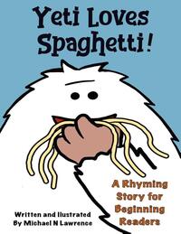 Yeti Loves Spaghetti!