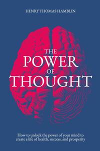 The Power of Thought