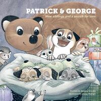 Patrick & George - New Siblings And A Search For Love