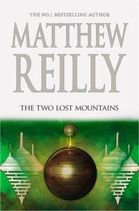 Reilly, M: Two Lost Mountains
