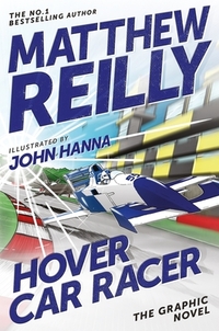 Hover Car Racer: The Graphic Novel
