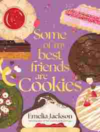 Some of My Best Friends are Cookies