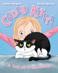 Cuddle Kitty: A Tail of Friendship