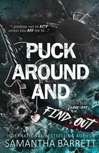 Puck Around And Find Out