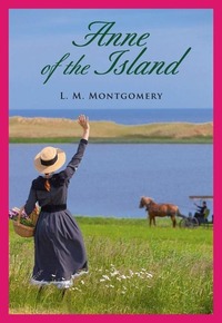 Anne of the Island (Vol3)