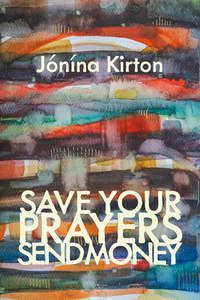 Save Your Prayers Send Money