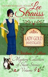 Lady Gold Investigates Volume 4