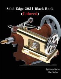 Solid Edge 2021 Black Book (Colored)