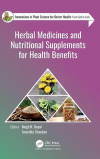Herbal Medicines and Nutritional Supplements for Health Benefits
