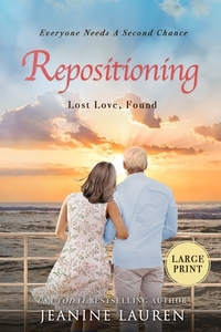 Repositioning: Lost Love, Found