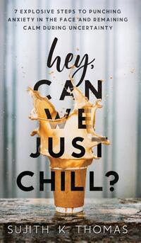 Hey, Can We Just Chill?