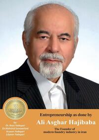 Entrepreneurship as done by Ali Asghar Hajibaba
