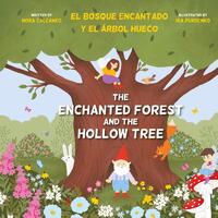 The Enchanted Forest and the Hollow Tree