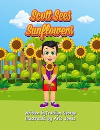Scott Sees Sunflowers
