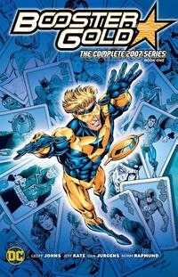Booster Gold: The Complete 2007 Series Book One