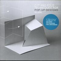 Cut and Fold Techniques for Pop-Up Designs